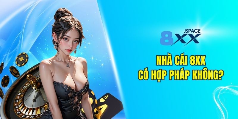 Giới thiệu 8XX về tính hợp pháp